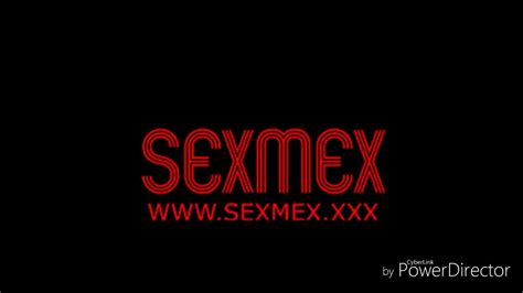 sexmex.xxc|MOVIES